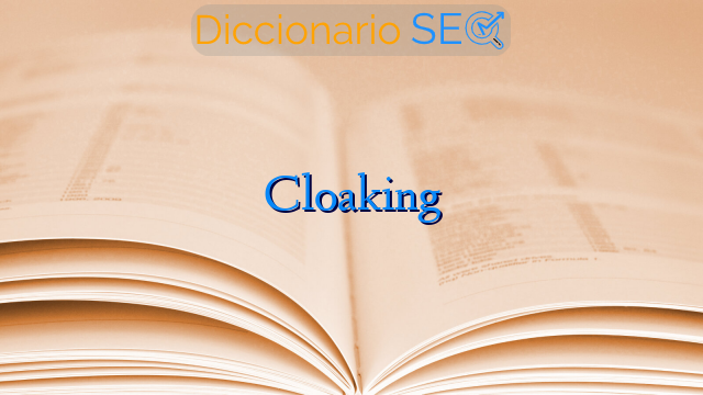 Cloaking