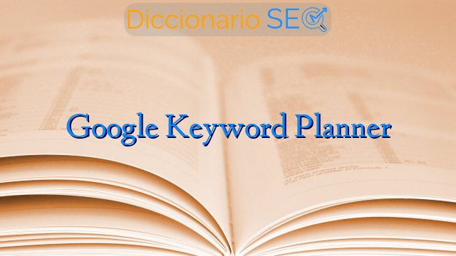Google Keyword Planner