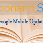 Google Mobile Updates