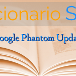 Google Phantom Update